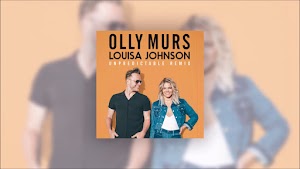 Lyrics and Video Olly Murs - Unpredictable (Remix) Feat. Louisa Johnson