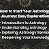 How to start Your Astrology Journey: Easy Explanation