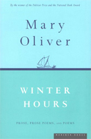 Winter Hours by Mary Oliver