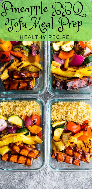 Pineapple BBQ Tofu Meal Prep Healthy Recipe