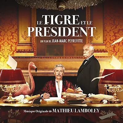 Le Tigre Et Le President Soundtrack Mathieu Lamboley