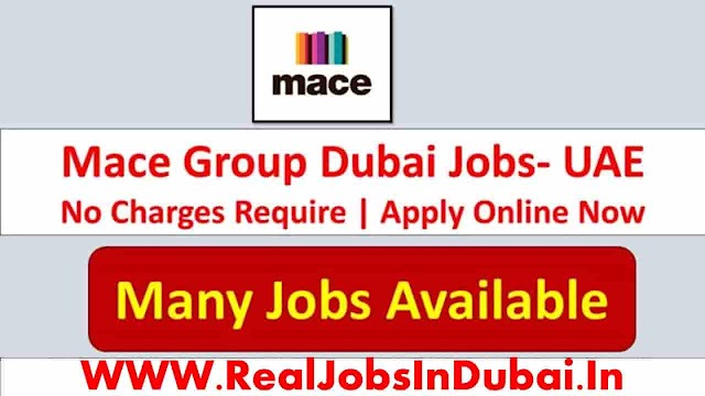 Mace Careers New Vacancies – UAE 2024