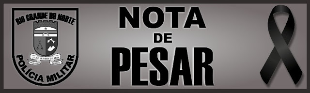 Nota de Pesar da Polícia Militar pelo falecimento do 2º Sargento PM RR Agenor