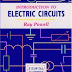 Introduction to Electric Circuits By Ray Powell