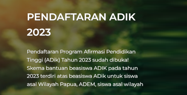 Panduan Pendaftaran Program Beasiswa ADIK Tahun 2024/2025 serta Persyaratan dan Jadwal Pendaftaran Program Beasiswa ADIK Tahun 2024/2025