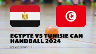 Egypte vs Tunisie demi-finale CAN Handball 2024