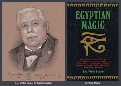 E.A. Wallis Budge. The British Museum. Egyptian Magic. Ancient Egypt. by Travis Simpkins