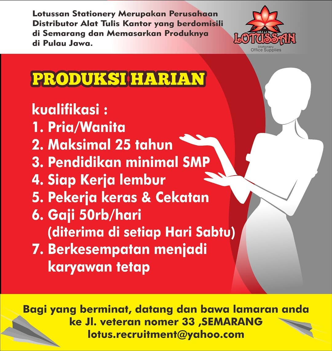 Loker Produksi Harian di Lotussan Stationery Semarang