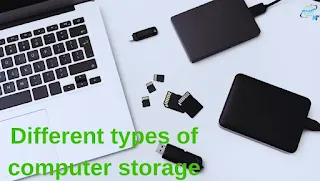 Different types of computer storage