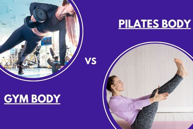 Pilates Body vs Gym Body: Which Is Right for You? 