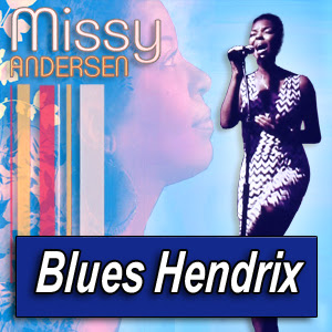 MISSY ANDERSEN · by Blues 

Hendrix