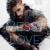 PROLOGUE Reveal & Giveaway -  Messy Love BY STEPHANIE WITTER