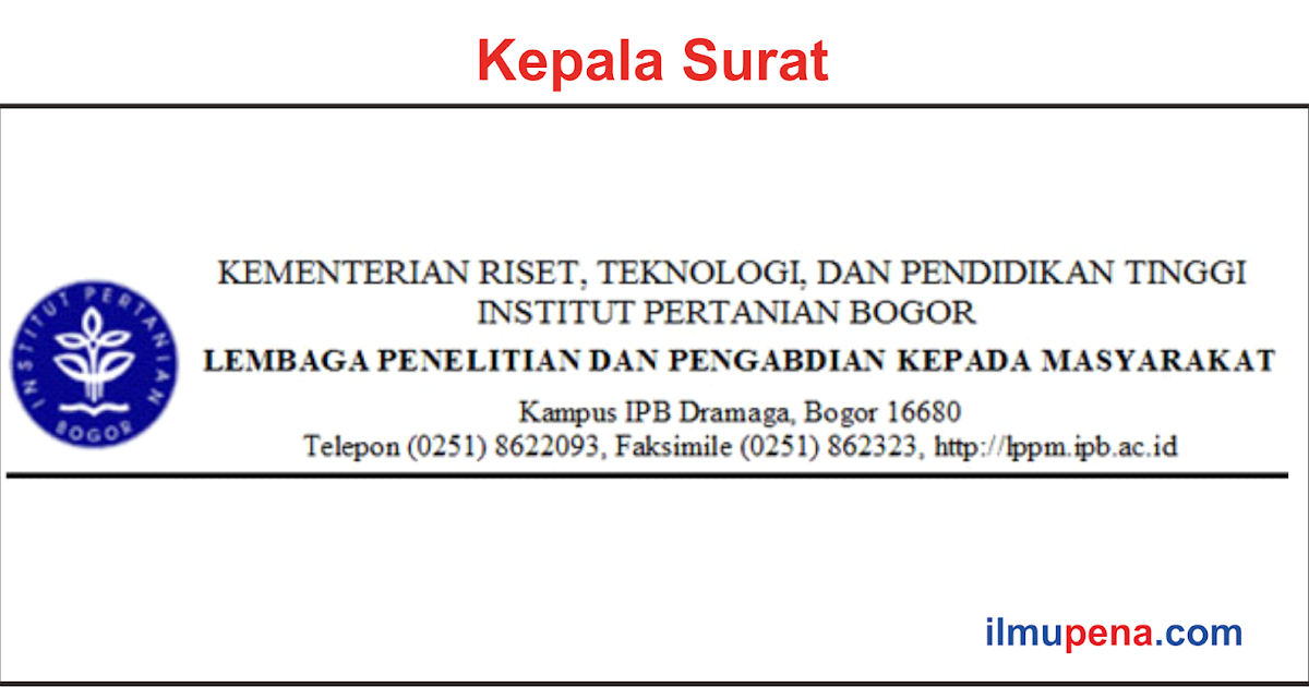 Cara Penulisan Bagian Surat Resmi Yang Benar Ilmupena 