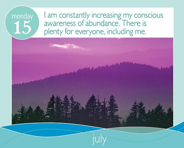 Affirmation for today ~ July 15, Monday ♥