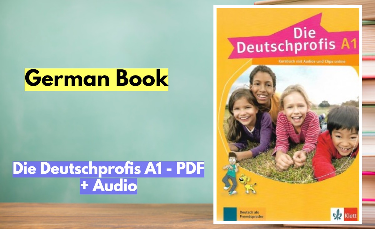 German - Book-Die- Deutschprofis -A1 - PDF - Audio