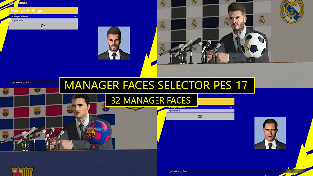 Manager Faces Selector For Pes 17 | 32 Manager Faces | Compatible With All Patches.