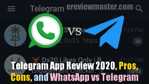 Telegram App Review 2020, Pros, Cons and WhatsApp vs Telegram