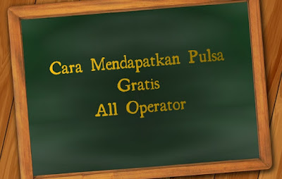 Cara mendapat pulsa gratis