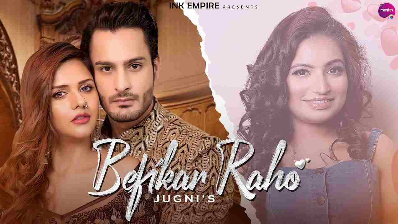 Befikar raho lyrics Jugni Punjabi Song