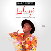 MUSIC: Balopenzy - "Laleyi" (Freestyle) @iambalopenzy