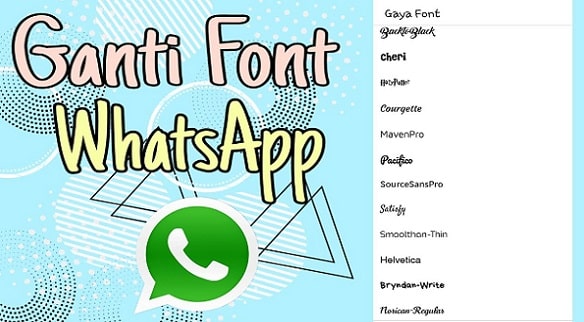 Cara Mudah Ganti Font WhatsApp Tanpa Aplikasi