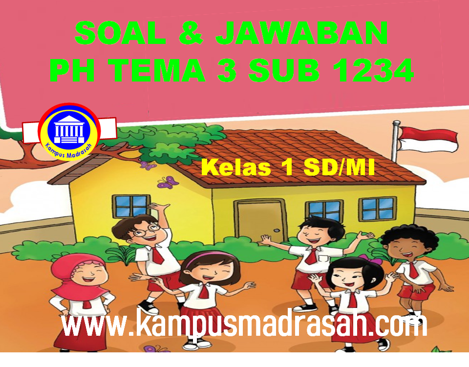 Soal Dan Jawaban Tema 3 Subtema 1 2 3 4