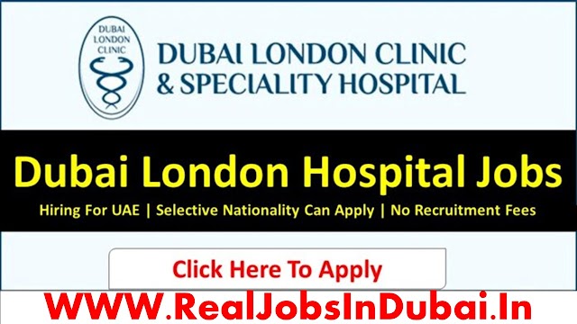 Dubai London Speciality Hospital Careers Jobs Vacancies – UAE 2024