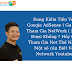 Đang Kiếm Tiền Với Google AdSense‎ ( Ga ) Có Tham Gia NetWork ( Net ) Được Không ? Hủy Ga Tham Gia Net Thế Nào ? Một số cần Biết Về Network Youtube