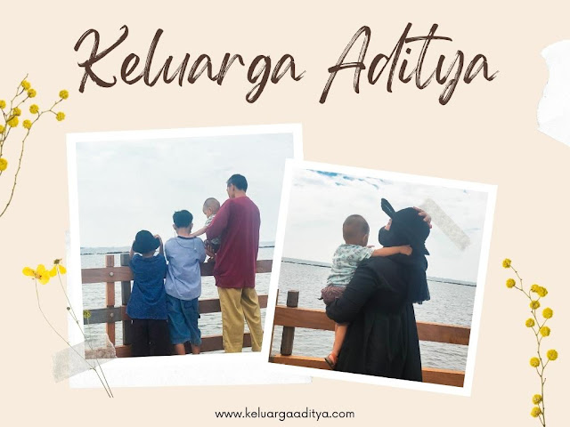 blog keluarga aditya blog parenting dan lifestyle