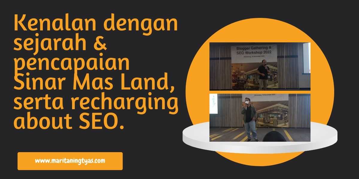 Semarang Blogger Gathering 2022 by Sinar Mas Land