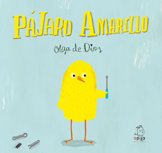 Portada del cuento Pájaro Amarillo de la ilustradora Olga de Dios