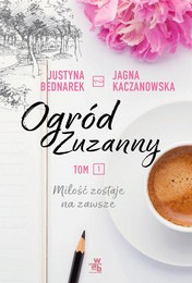 http://lubimyczytac.pl/ksiazka/4814397/ogrod-zuzanny