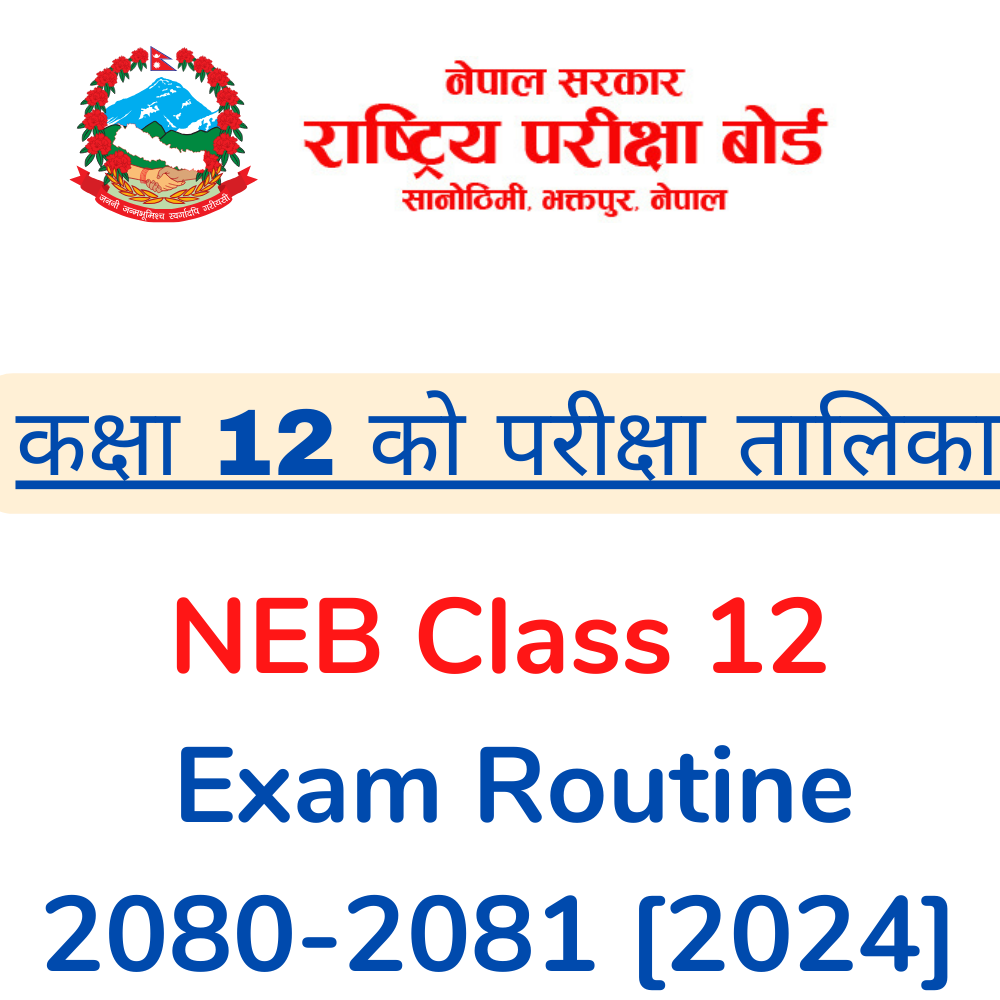 NEB Class 12 Exam Routine 2081: Science, Management, Commerce, Humanities, Law