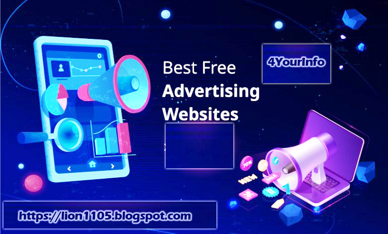 Free Advertising Websites, 4YourInfo, LION1105, classified ads websites, classified ad sites, free classified ads portals, free ads uk, classified sites, best classified sites, classified submission sites, global free classifieds ads, Free advertising on google, free advertising sites for small business, classified websites, post free classified ads, olx post ad free, most popular advertising websites