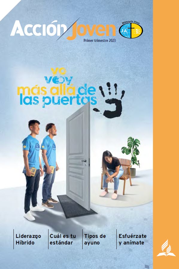 Revista: Acción Joven 2023 | 1er Trimestre 2023 | Ministerio Joven