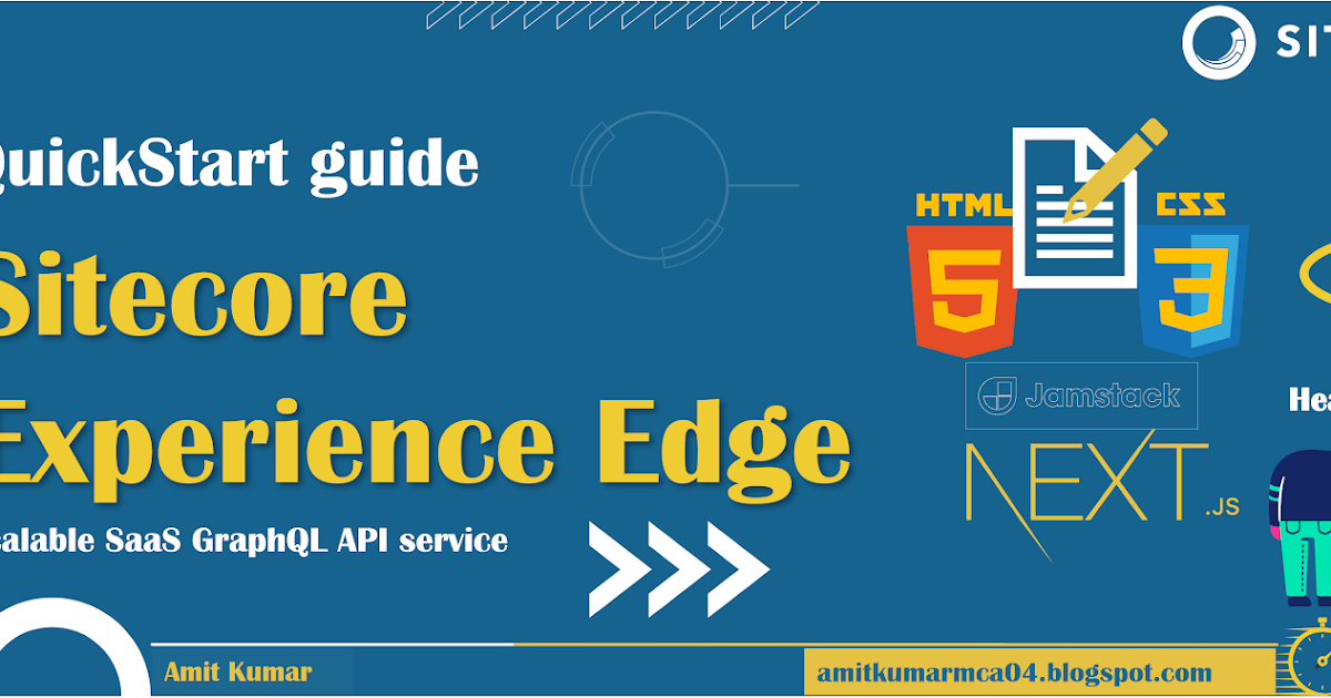 Quickstart Guide - All About Sitecore Experience Edge