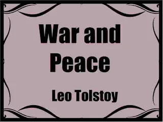 War and Peace by Leo Tolstoy