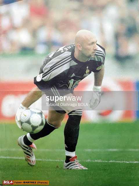 FABIEN BARTHEZ FRANCE GOALKEEPER