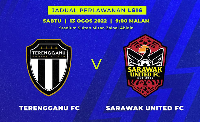 Live Streaming Terengganu vs Sarawak United 13.8.2022