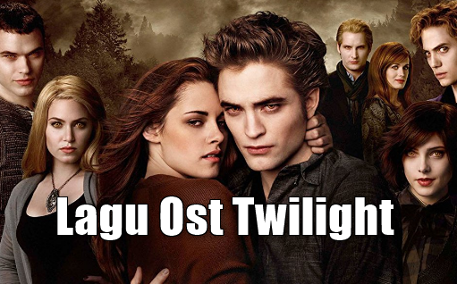 Kumpulan Lagu Ost Twilight Mp3 Terlengkap Full Album Rar, Lagu Ost, Lagu Barat Mp3,