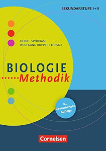Fachmethodik: Biologie-Methodik (5., überarbeitete Auflage) - Handbuch für die Sekundarstufe I und II - Buch