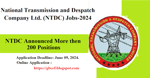 National Transmission and Despatch Company Ltd. (NTDC) Jobs-2024