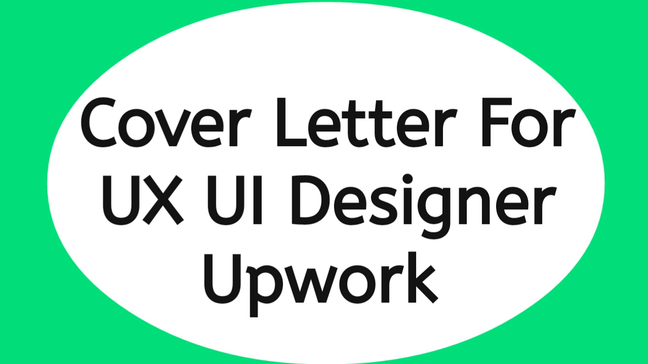 Graphic Designer Cover Letter For Upwork - To Whom It May ...