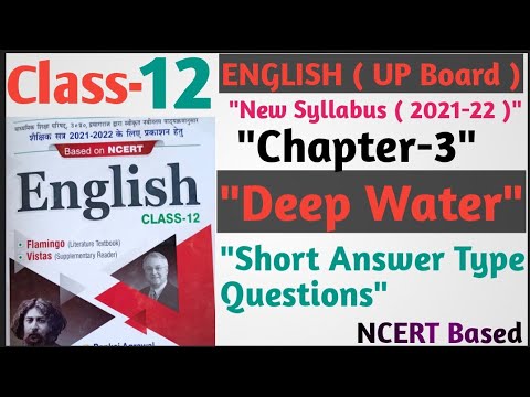 CBSE Class 12 English Flamingo (Prose) Chapter 3 Deep Water Notes, Download  PDF