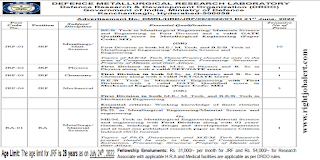 B.E/ B.Tech, M.E/ M.Tech/Ph.D Metallurgical/ Materials Science and Engineering or M.Sc B.Sc Jobs in DMRL