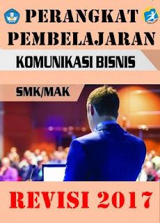 Perangkat Pembelajaran Komunikasi Bisnis Kelas 10 SMK Kurikulum 2013 Revisi 2017