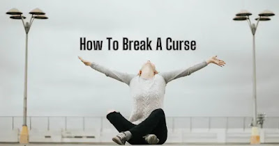 The 16 Effective Ways to Break A Curse