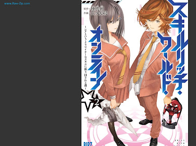 [Manga] スキルリッチ・ワールド・オンライン 第01-02巻 [Sukiru Ricchi Warudo Onrain Vol 01-02]