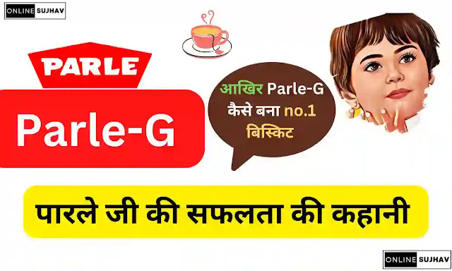 What is the story of Parle-G?,case study of parle g in india,Education,Why is Parle-G so successful?,Parle G Success Story in Hindi,Case Study,