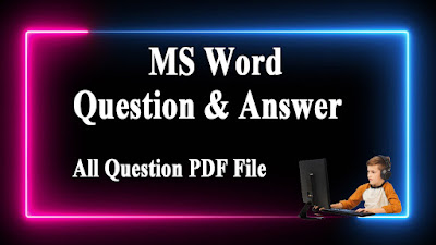 MS Word Question & Answer SET 4